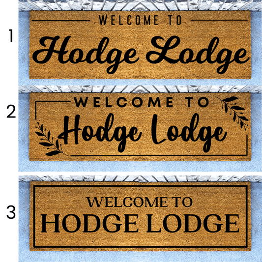 Long Welcome To Front Doormat