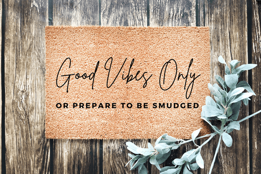 Good Vibes Only doormat