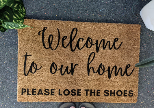 please lose the shoes welcome