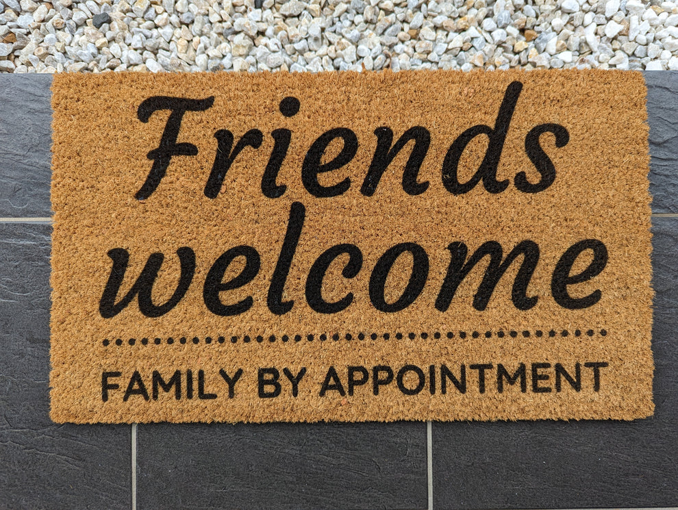 Friends family by appointment doormat Personalised Doormats