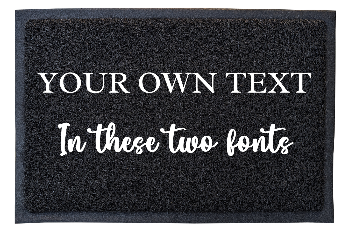 My own text on a doormat - Personalised