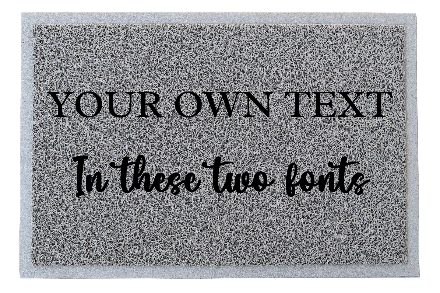 My own text on a doormat - Personalised