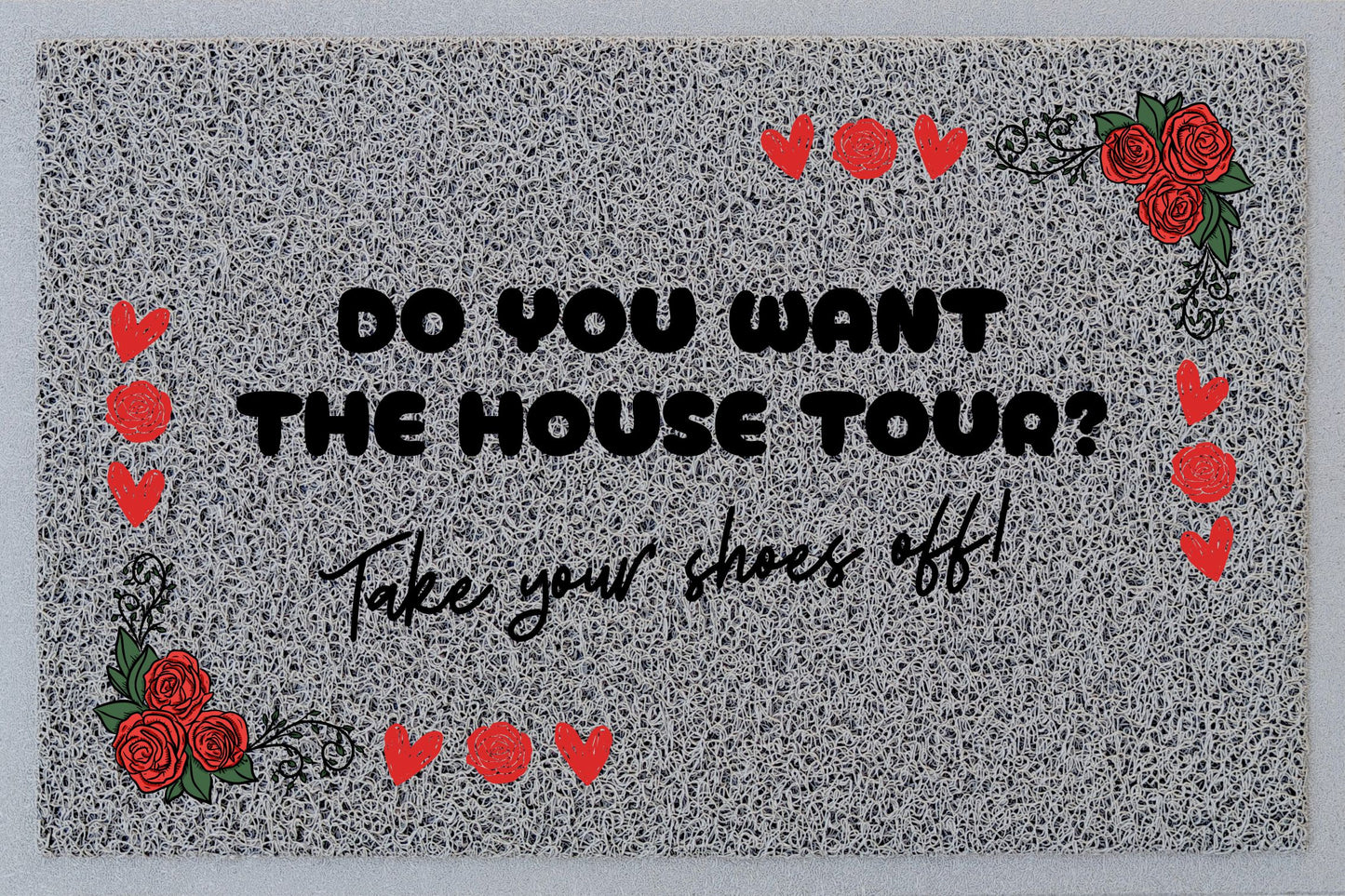 Do You Want The House Tour Doormat