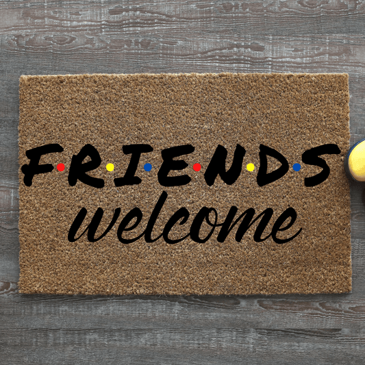 Friends Welcome doormat
