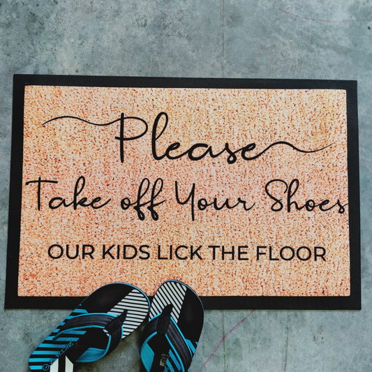 My kids lick the floor doormat Fabric - Personalised Doormat Australia