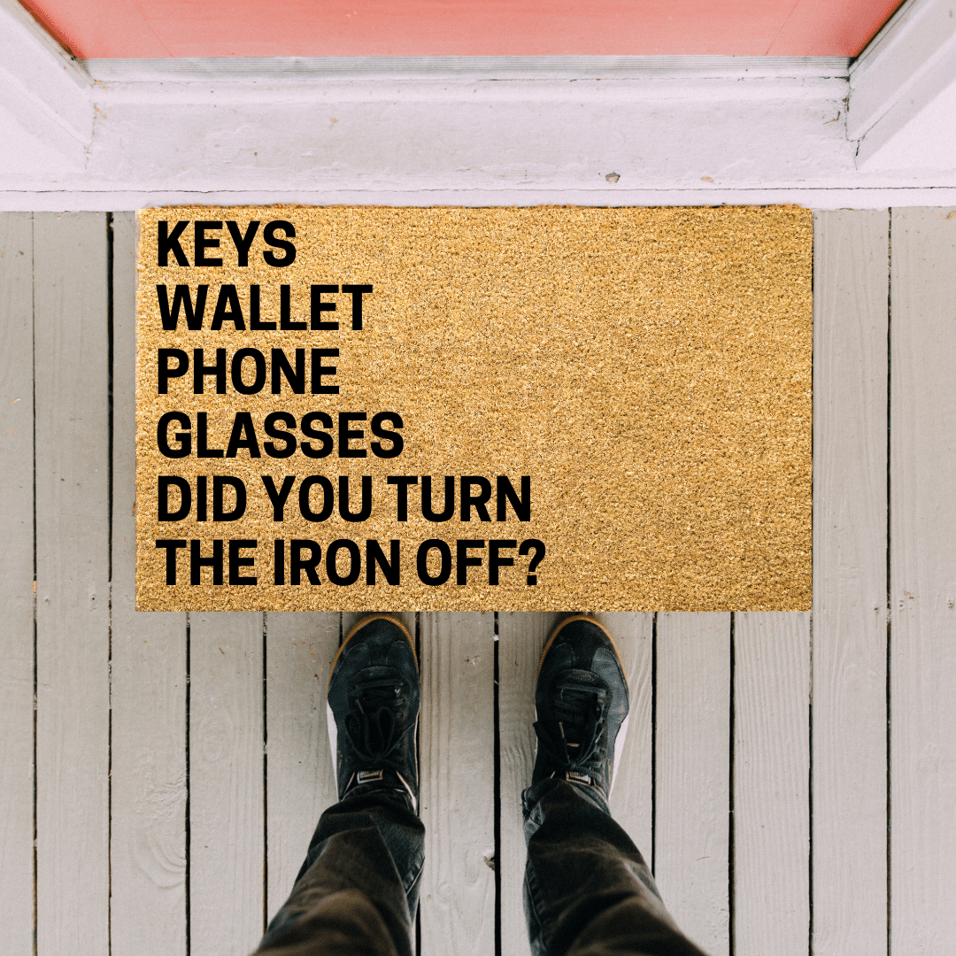 Keys Phone Wallet Glasses Iron off doormat - Personalised Doormat Australia
