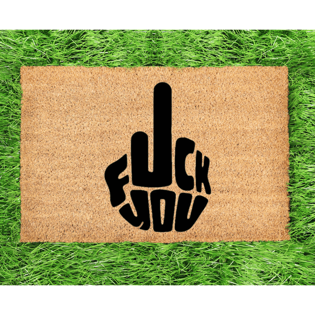 Middle Finger F you doormat