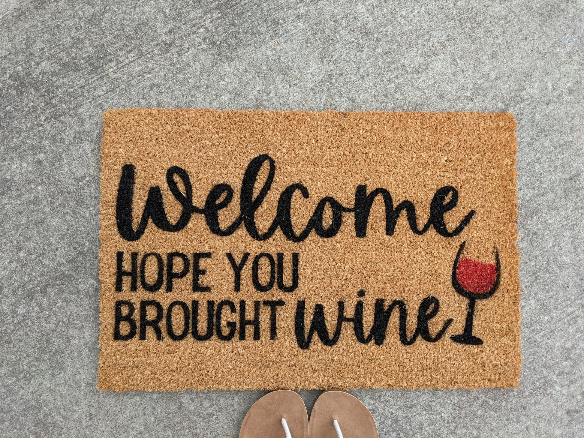 welcome hope you brought wine doormat - Personalised Doormat Australia