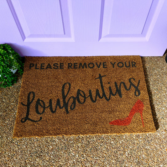 Please remove your louboutins shoes heels doormat
