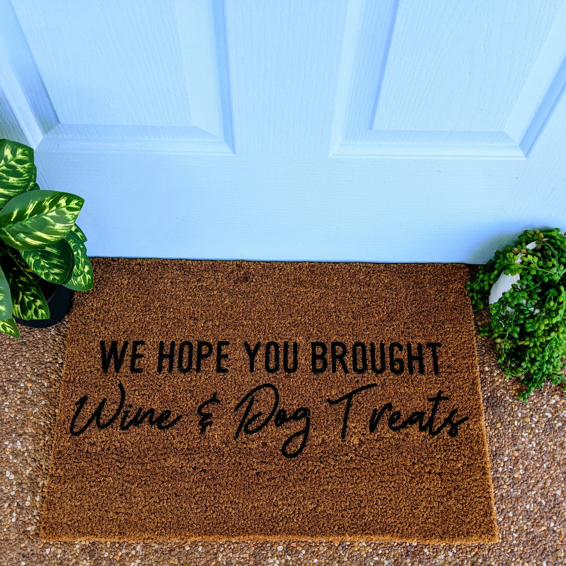 Custom Dog photo doormat, Hope you brought wine and dog treats