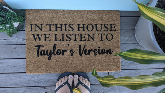 in this house we listen to taylor swift doormat