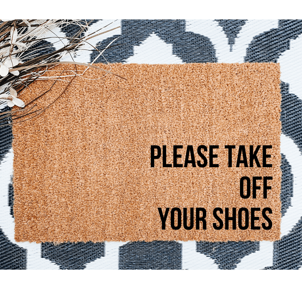 Please take off your shoes right doormat Personalised Doormats