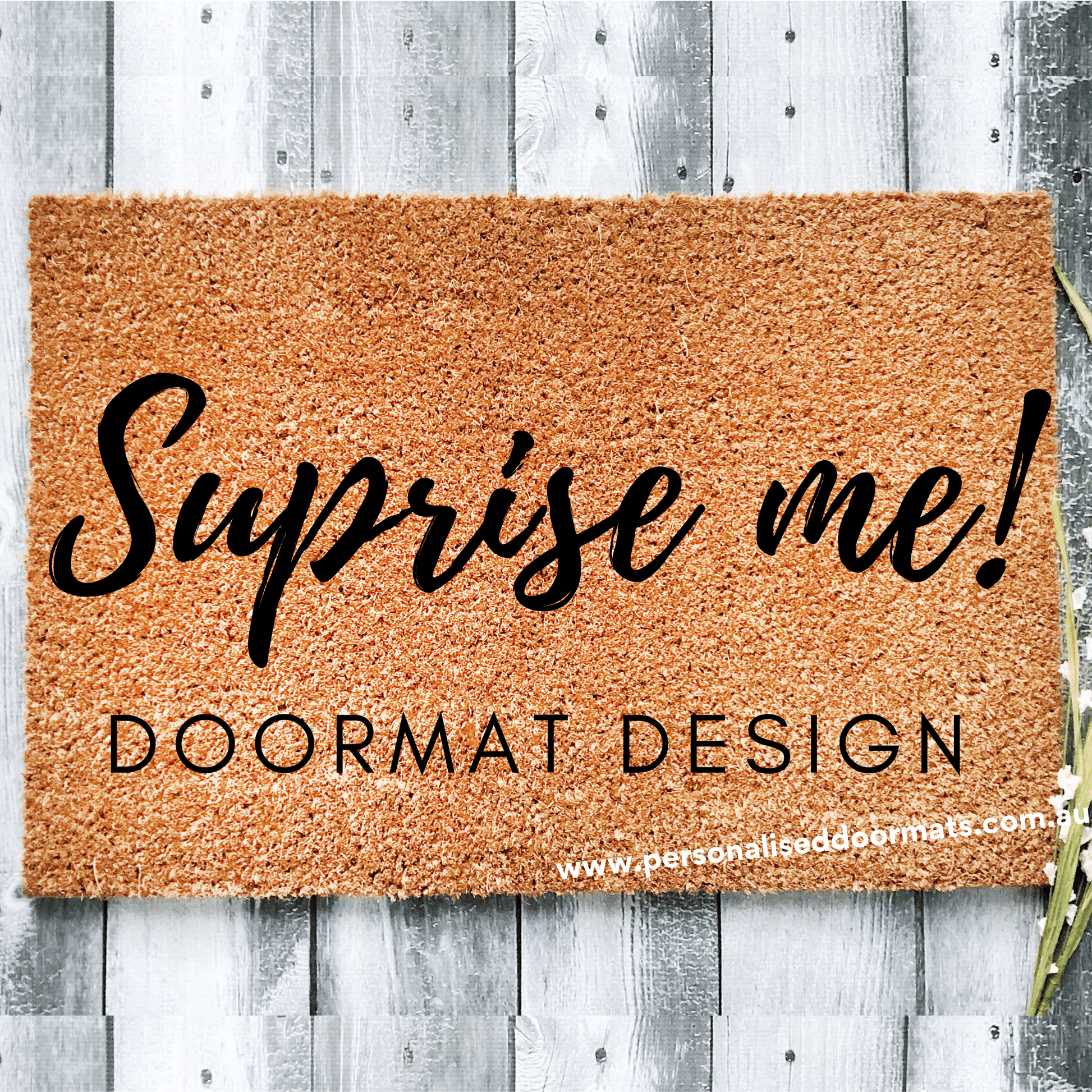 Surprise custom doormat front door design