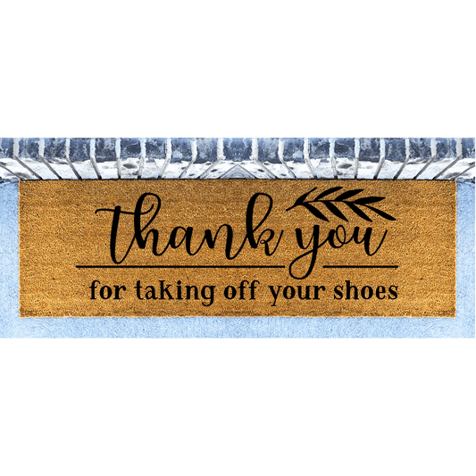 Thank you for taking of your shoes Long Doormat - Personalised Doormat Australia