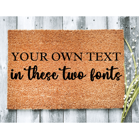 your own text in these words doormat