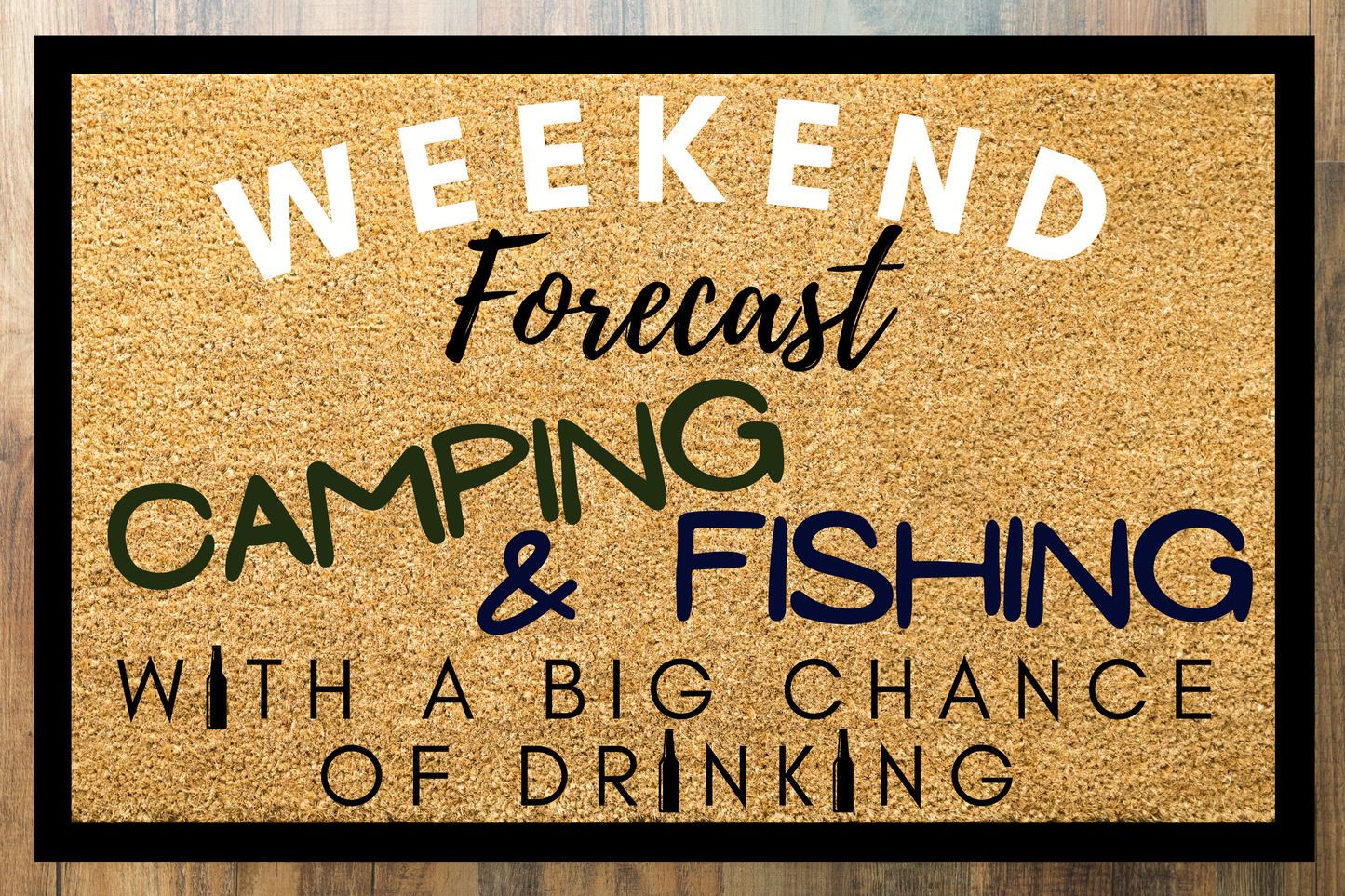Fishing, Camping & Drinking Roll Away Doormat - Personalised Doormat Australia